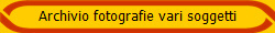 Archivio fotografie vari soggetti